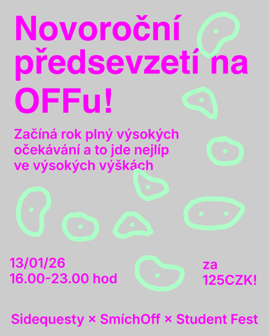 [Praha] - Novoroční předsevzetí na OFFu!